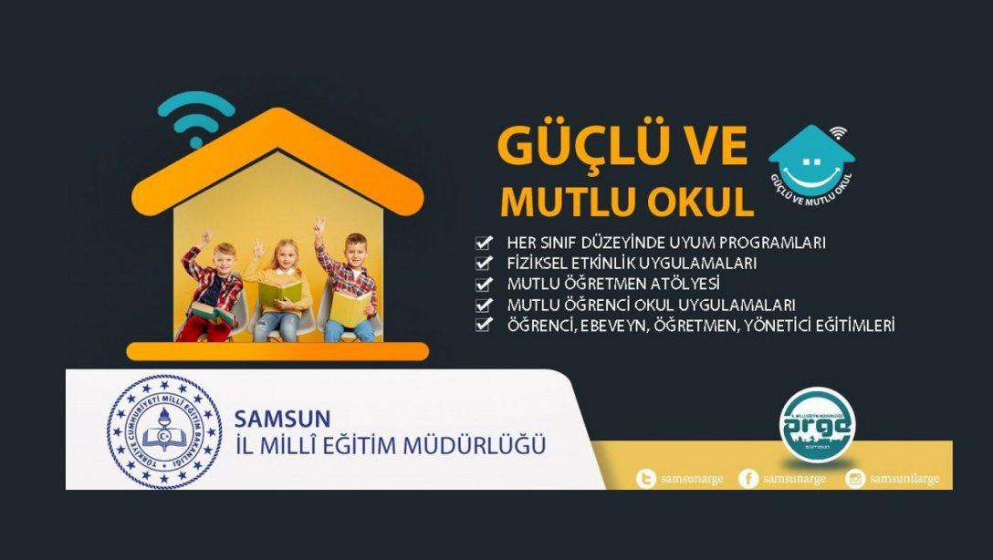 Güçlü Ve Mutlu Okul Projesi Samsun'da Hayat Buluyor!